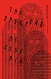 The Specters of Algeria