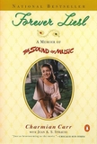 Forever Liesl: A Memoir of The Sound of Music
