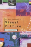 An Introduction to Visual Culture