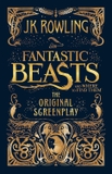Fantastic Beasts and Where to Find Them: The Original Screenplay