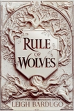 Rule of Wolves (#2 King of Scars)
