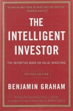 The Intelligent Investor Rev Ed.: The Definitive Book on Value Investing