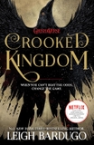 Crooked Kingdom by Leigh Bardugo