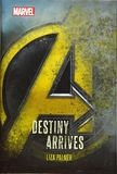 Avengers: Infinity War Destiny Arrives