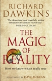 The magic of reality