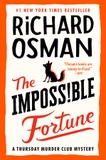 The Impossible Fortune