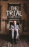 The Trial (Oberon Modern Plays)