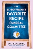 The Ex-Boyfriend's Favorite Recipe Funeral Committee