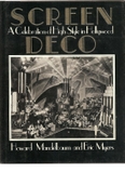Screen Deco: A Celebration of High Style in Hollywood
