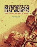 Curiosity's Mission on Mars: Exploring the Red Planet