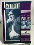 Jack London and His Daughters