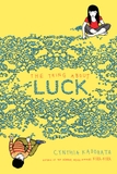 The thing about Luck