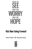 What We See, Why We Worry, Why We Hope: Vietnam Going Forward