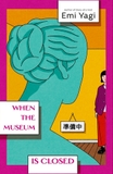 When the Museum is Closed