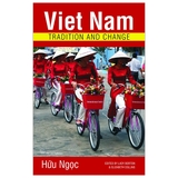 Viet Nam Tradition And Change