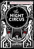 The Night Circus by Erin Morgenstern