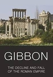 GIBBON: Decline & Fall of the Roman Empire