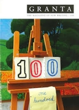 Granta 100: The Magazine of New Writing