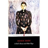 A Doll's House and Other Plays