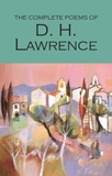 The Complete Poems of D. H. Lawrence