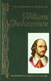 The Complete Works of William Shakespeare