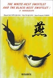 The White-nest Swiftlet and the Black-nest Swiftlet
