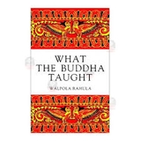 What the Buddha taught