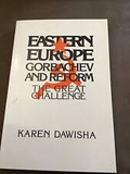 Eastern Europe, Gorbachev and Reform: The Great Challenge