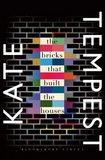 The Bricks That Built The Houses