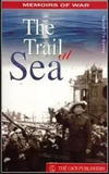 The Trail at Sea