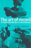 The Art of Record: A Critical Introduction to Documentary