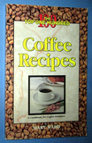 The Top One Hundred Coffee Recipes: A Cookbook for Coffee Drinkers