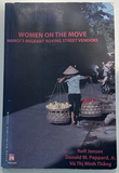 Women on the Move: Hanoi’s Migrant Roving Street Vendors