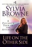 Life on the Other Side: A Psychic's Tour of the Afterlife