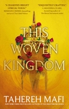 This Woven Kingdom