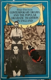 Contemporary Drama and the Popular Dramatic Tradition in England