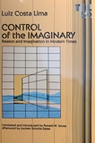 Control of the Imaginary: Reason and Imagination in Modern Times (Volume 50) (Theory and History of Literature)