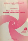 Johann Amos Comenius – Vordenker eines kreativen Friedens