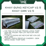 Khay đựng keycap v2.5 | Khay đựng GMK nhựa