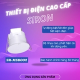 ứng dụng thực tế Công tắc cảm ứng hiện diện vi sóng lắp âm trần Siron SR-MSB002