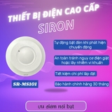 ưu điểm nổi bật Công tắc cảm ứng vi sóng lắp nổi trần Siron SR-MS101