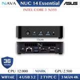 ASUS NUC 14 Essential Intel N355 8C/8T Mini PC siêu bền, siêu mạnh cho công việc và giải trí