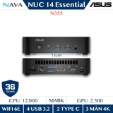 ASUS NUC 14 Essential Intel N355 8C/8T Mini PC siêu bền, siêu mạnh cho công việc và giải trí