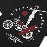 FIVEX VIBES ON WHEELS TEE - BLACK