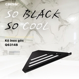 Kệ Inox góc phòng tắm Caesar Q6314B màu đen