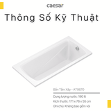 Bồn tắm dài Caesar AT0670 dài 1m7 loại xây