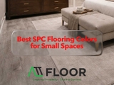 Best SPC Flooring Colors for Small Spaces