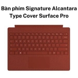 Bàn phím Signature Surface Pro - Hàng Cũ