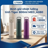 Bình giữ nhiệt lưỡng tính Tiger MED_A080 nắp bật 1 chạm, bình nước đế chống va đập