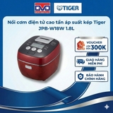 Nồi cơm điện tử cao tần áp suất kép Tiger JPB-W18W 1.8L lòng nồi 9 lớp chính hãng